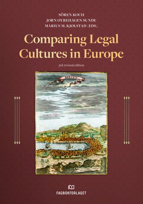 Comparing legal cultures in Europe - 3rd Revised Edition