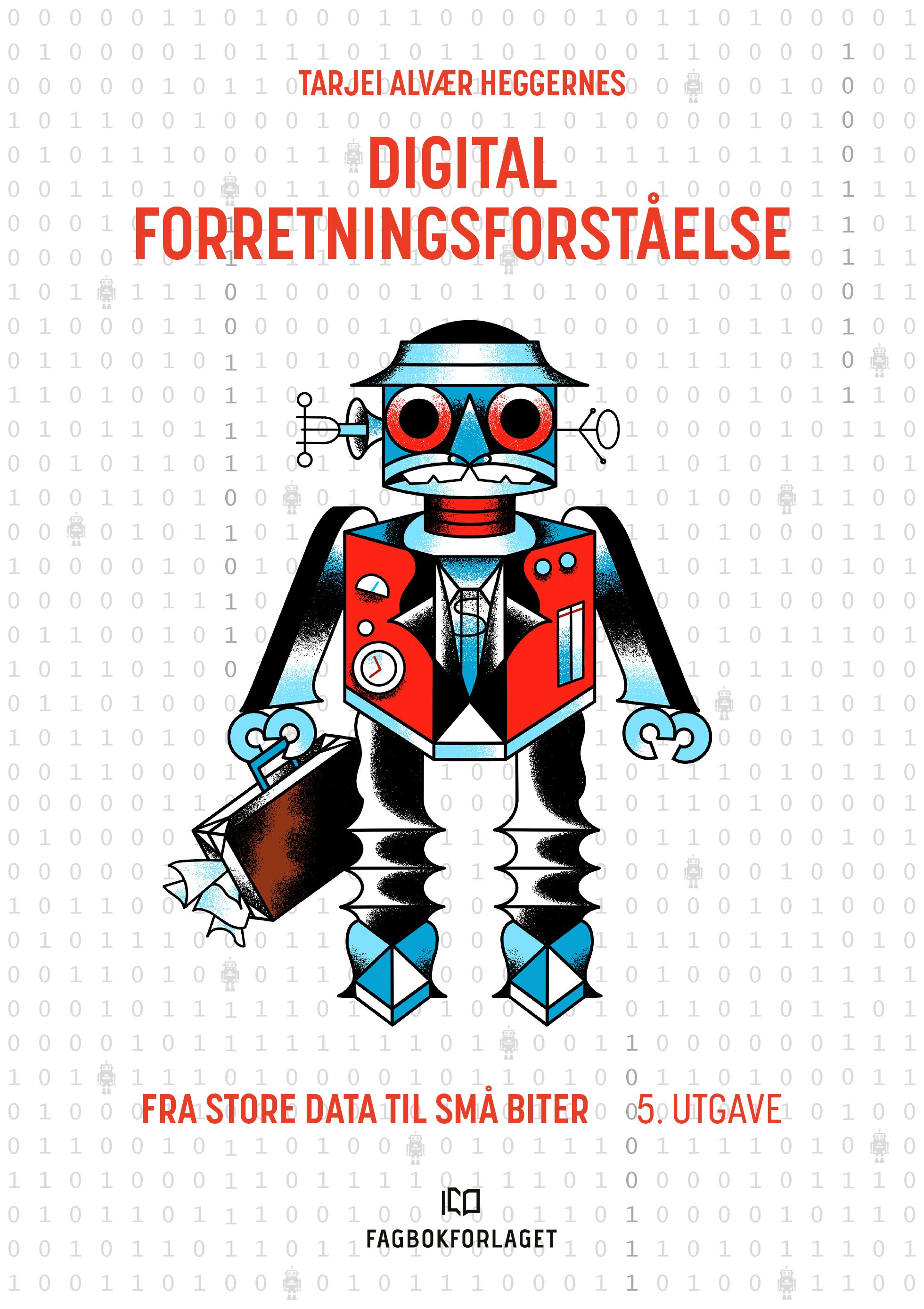 Digital forretningsforståelse - fra store data til små biter