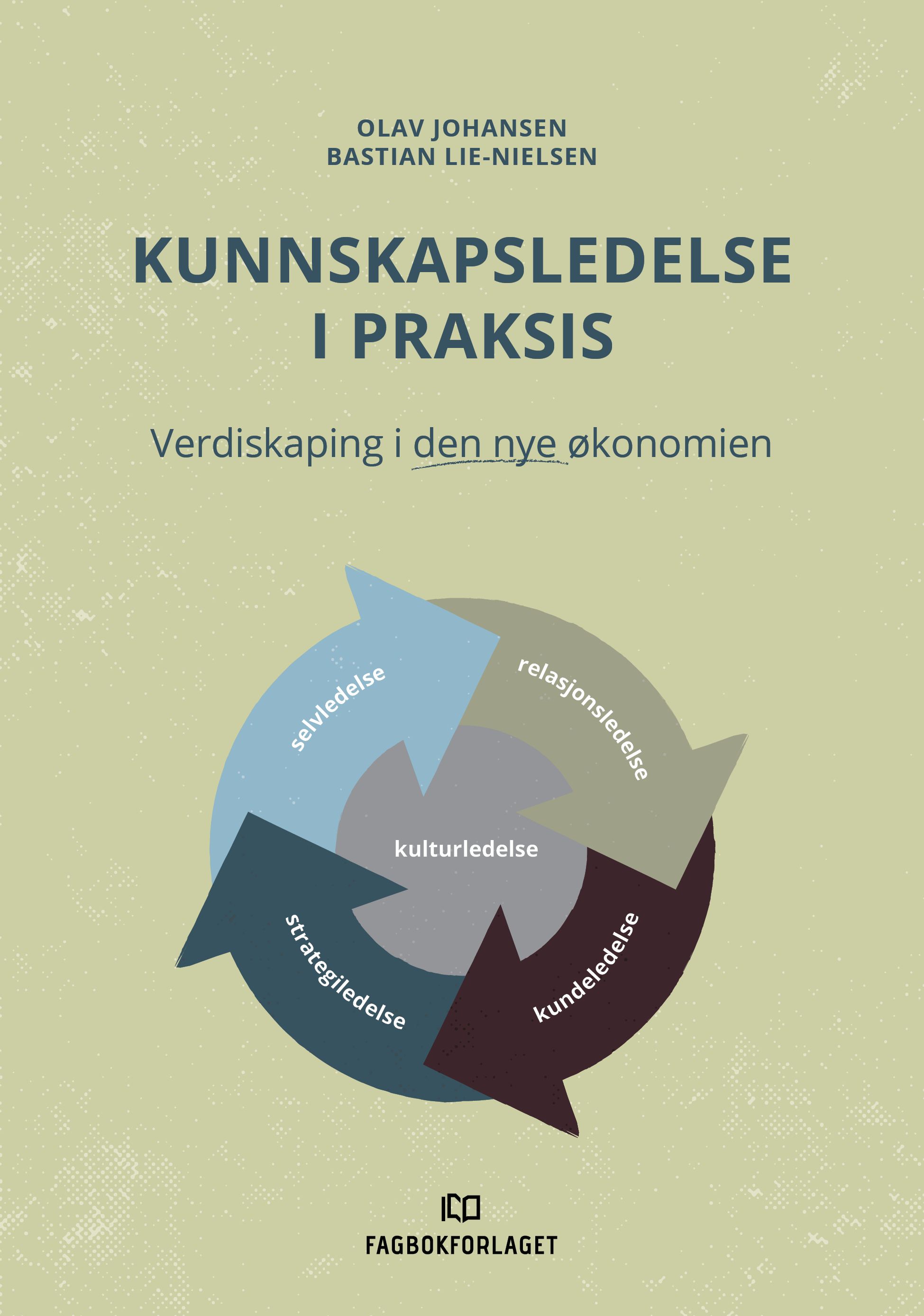 Kunnskapsledelse i praksis