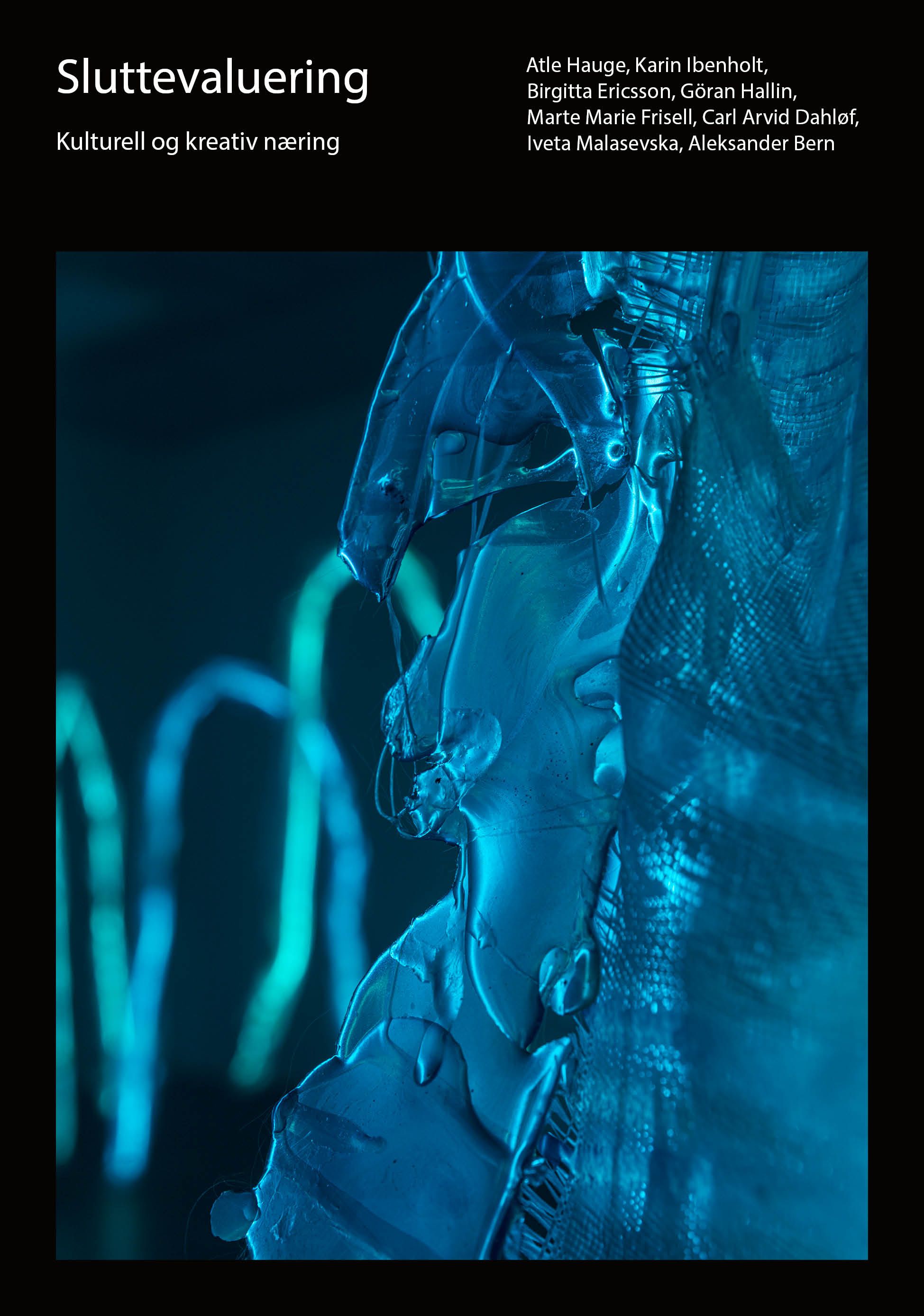 Sluttevaluering - kulturell og kreativ næring