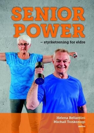Senior power - styrketrening for eldre