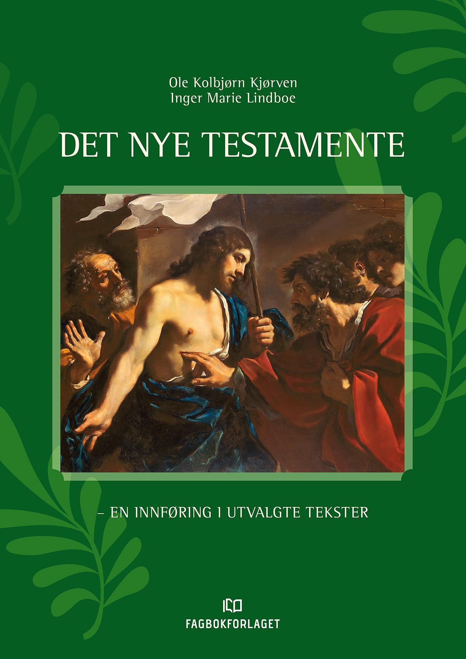 Det nye testamente - en innføring i utvalgte tekster