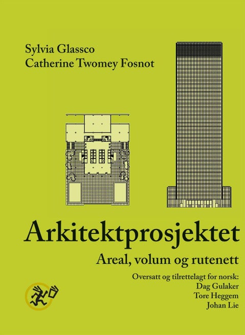 Arkitektprosjektet - areal, volum og rutenett