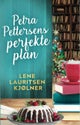 Petra Pettersens perfekte plan