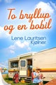 To bryllup og en bobil