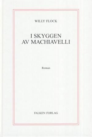 I skyggen av Machiavelli