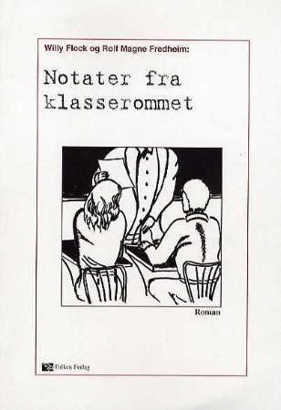 Notater fra klasserommet - roman