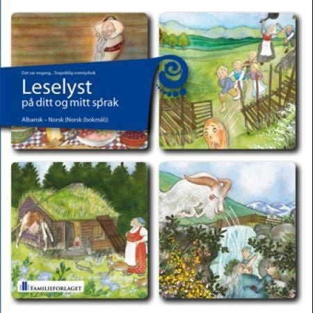 Përalla popullore norvegjeze = Norske folkeeventyr - det var engang : tospråklig eventyrbok