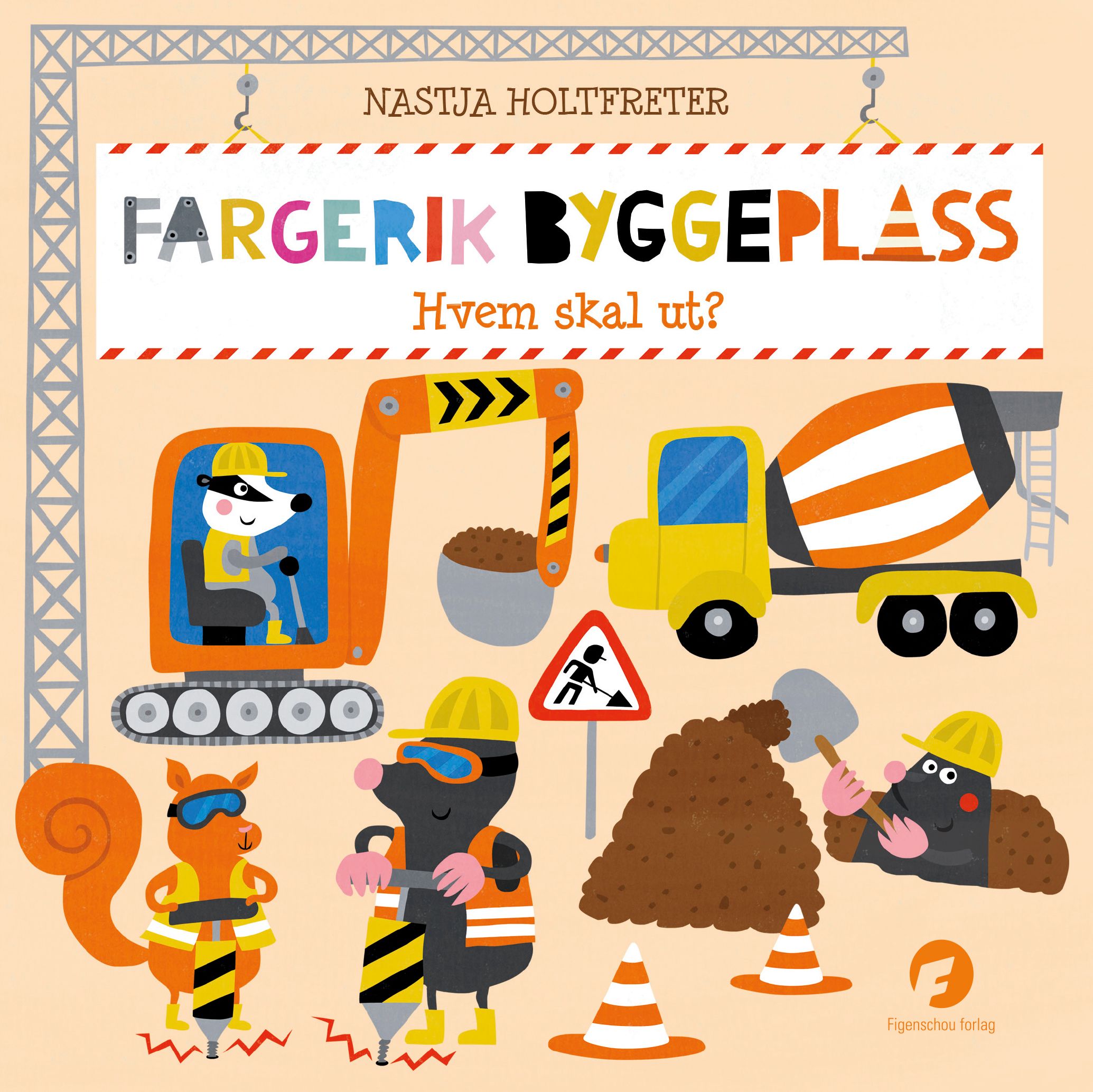 Fargerik byggeplass - hvem skal ut?