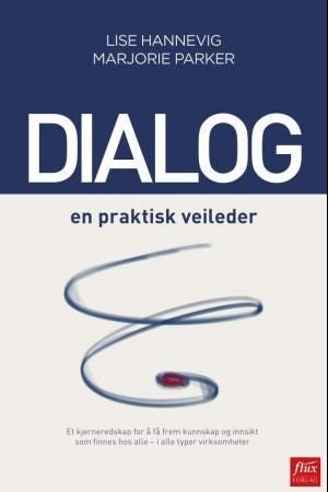 Dialog - en praktisk veileder