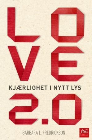Love 2.0 - kjærlighet i nytt lys