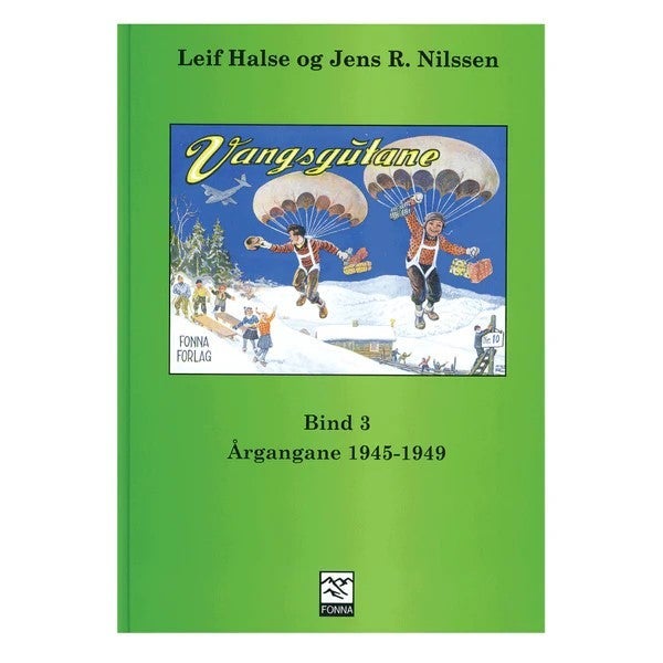 Vangsgutane - bind 3 : årgangane 1945-1949