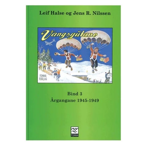 Vangsgutane - bind 3 : årgangane 1945-1949