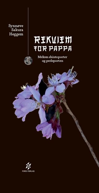 Rekviem til pappa - mellom shintoporter og perleporten