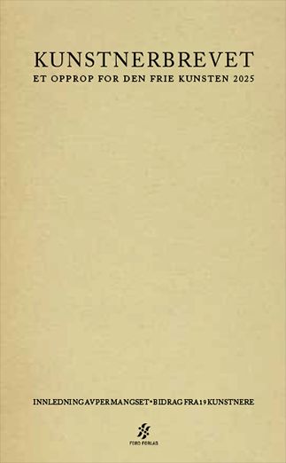 Kunstnerbrevet - et opprop for den frie kunsten 2025