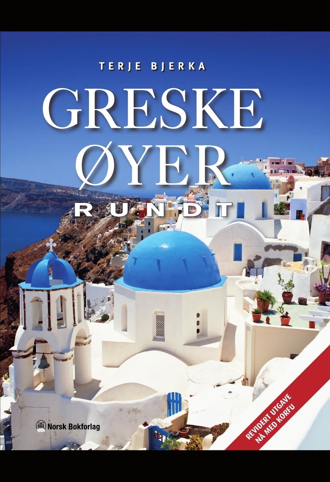 Greske øyer rundt - en reise til middelhavets paradis