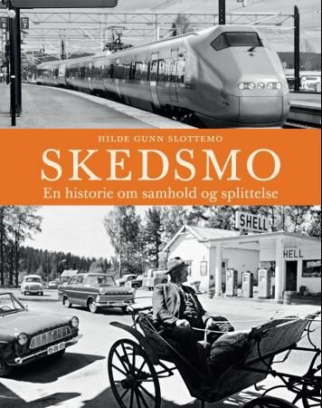 Skedsmo - en historie om samhold og splittelse