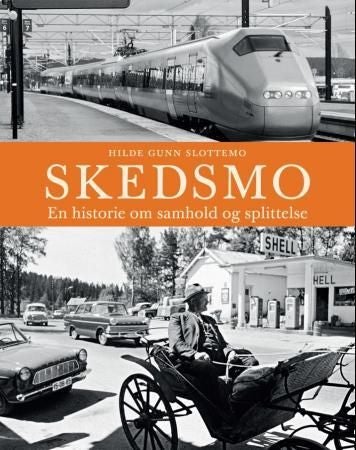 Skedsmo - en historie om samhold og splittelse