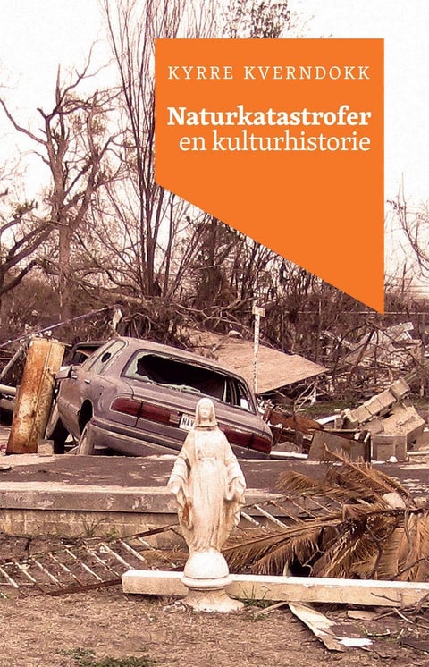 Naturkatastrofer - en kulturhistorie
