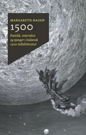 1500 - poetikk, intertekst og sjanger i italiensk 1500-tallslitteratur