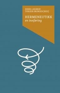 Hermeneutikk - en innføring