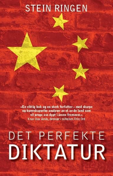 Det perfekte diktatur - Kina i dag