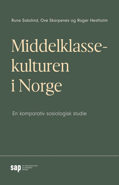 Middelklassekulturen i Norge - en komparativ sosiologisk historie