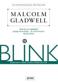 Blink - kunsten å tenke uten å tenke seg om