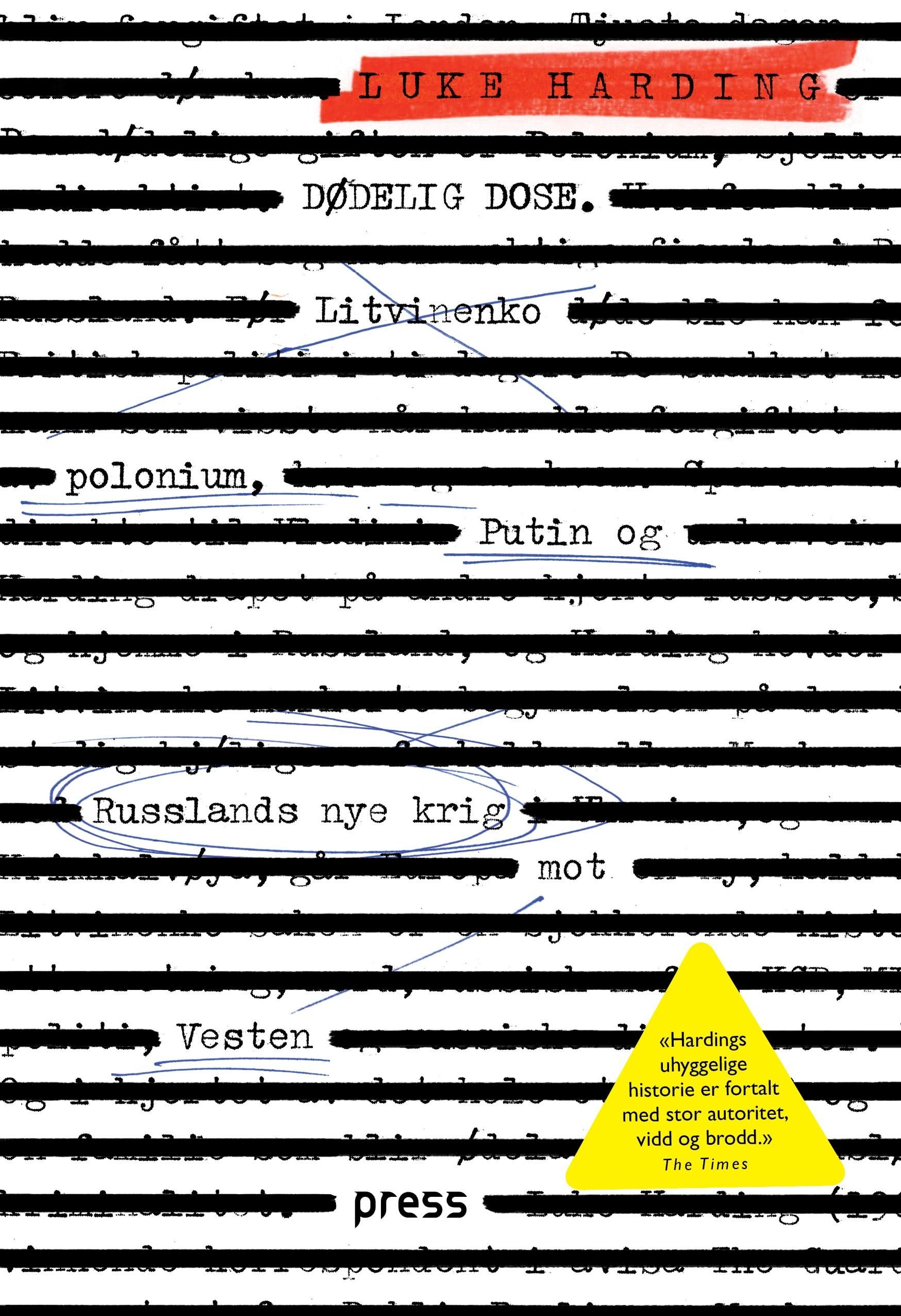 Dødelig dose - Litvinenko, polonium, Putin og Russlands nye krig mot vesten