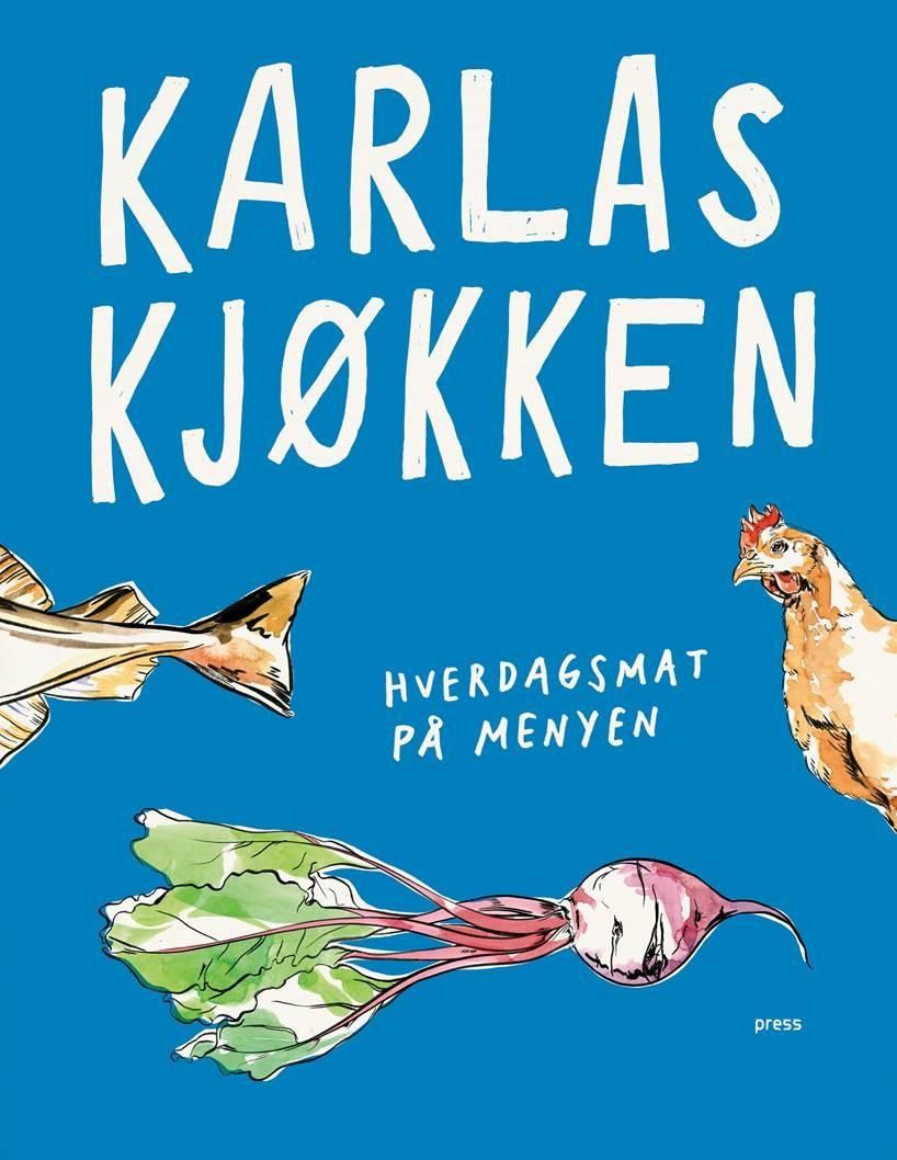 Karlas kjøkken - hverdagsmat på menyen