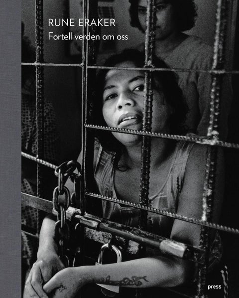 Fortell verden om oss - om frihetsberøvelse og menneskeverd