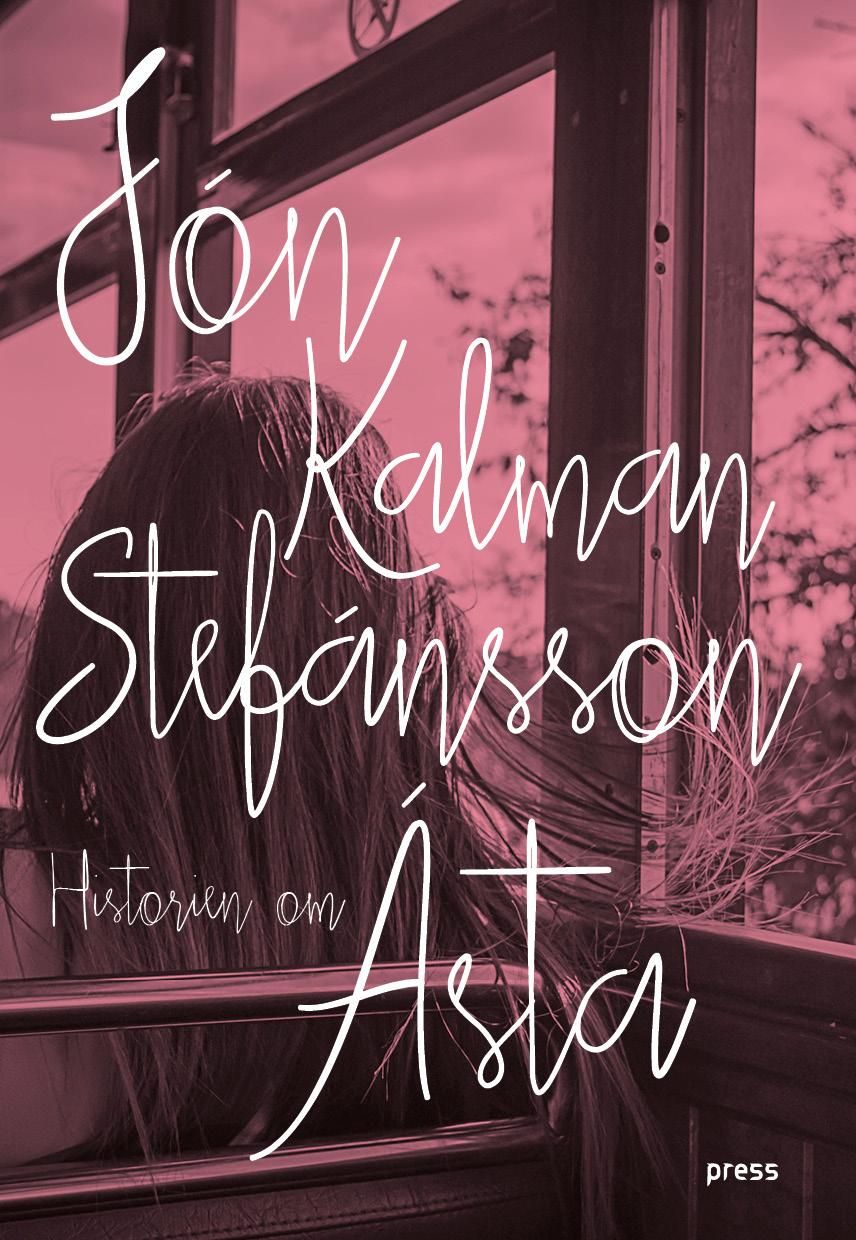 Historien om Ásta - hvor drar man om det ikke finnes noen vei ut av verden?