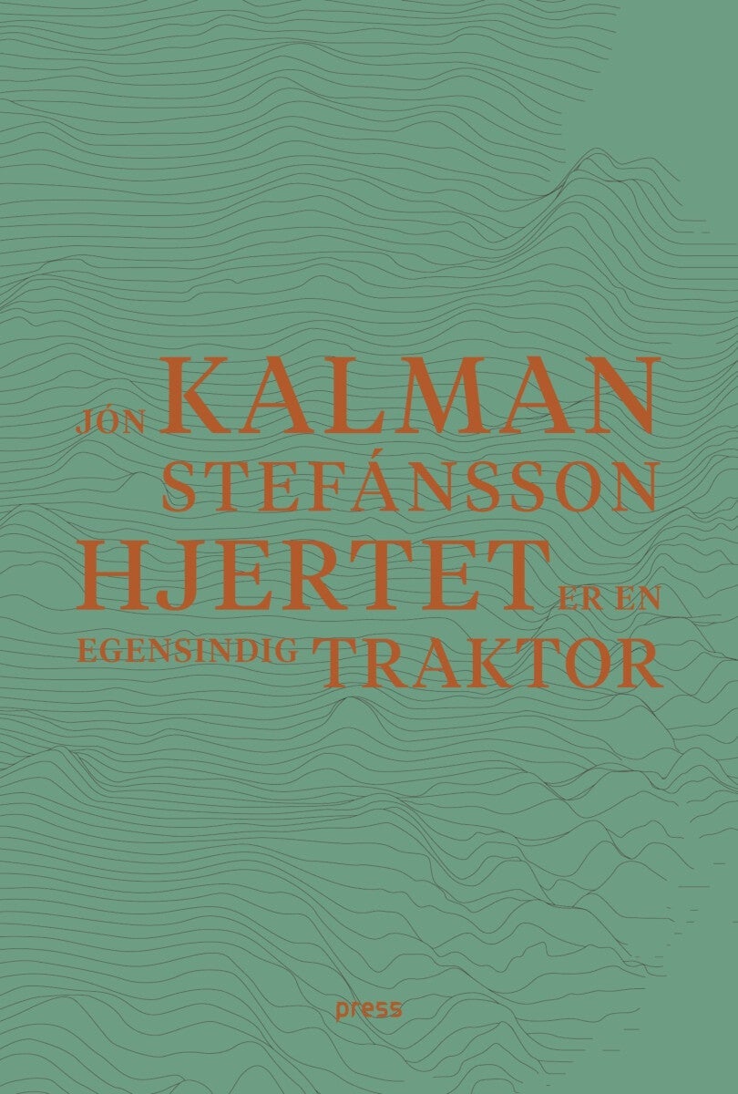 Hjertet er en egensindig traktor
