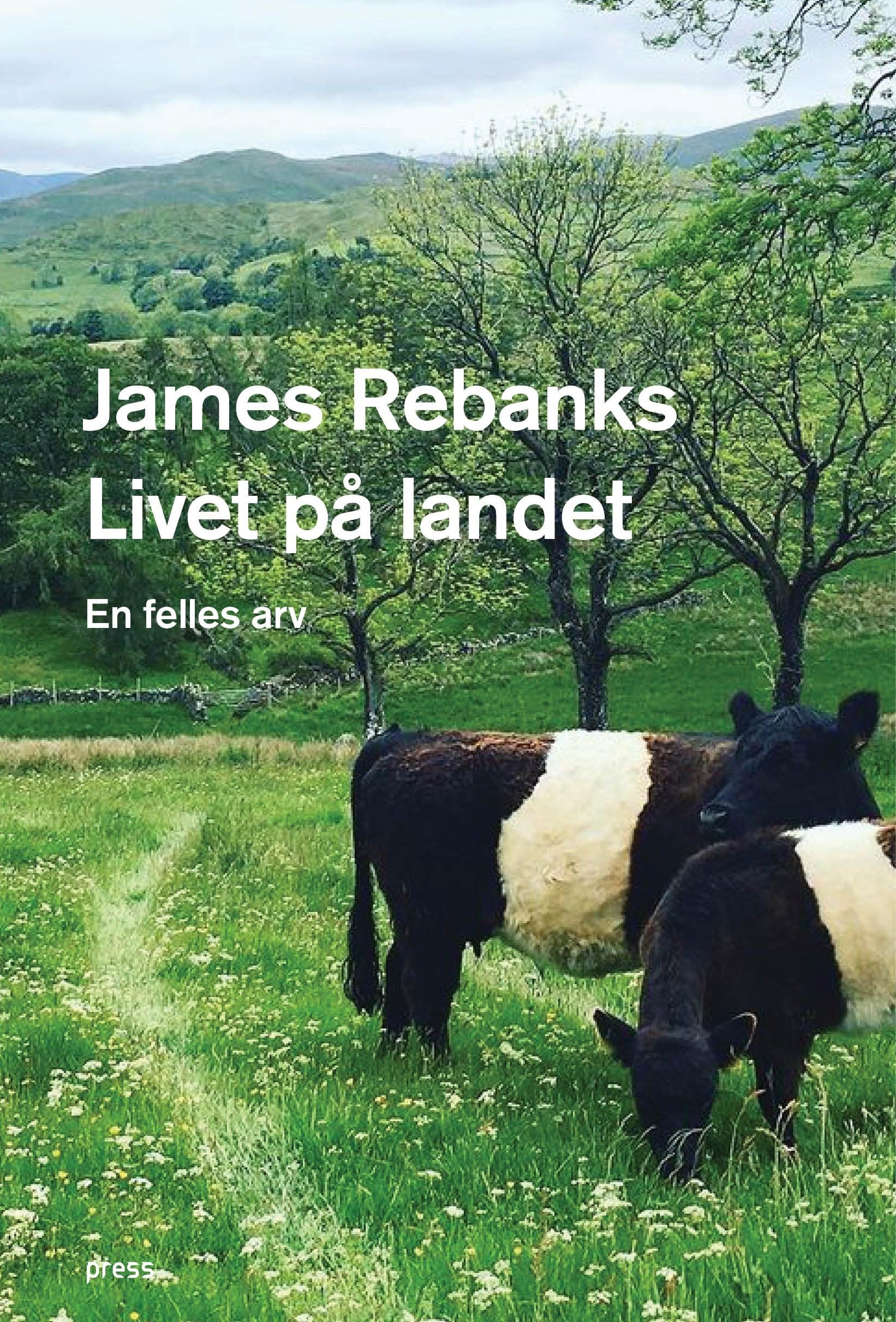 Livet på landet - en felles arv