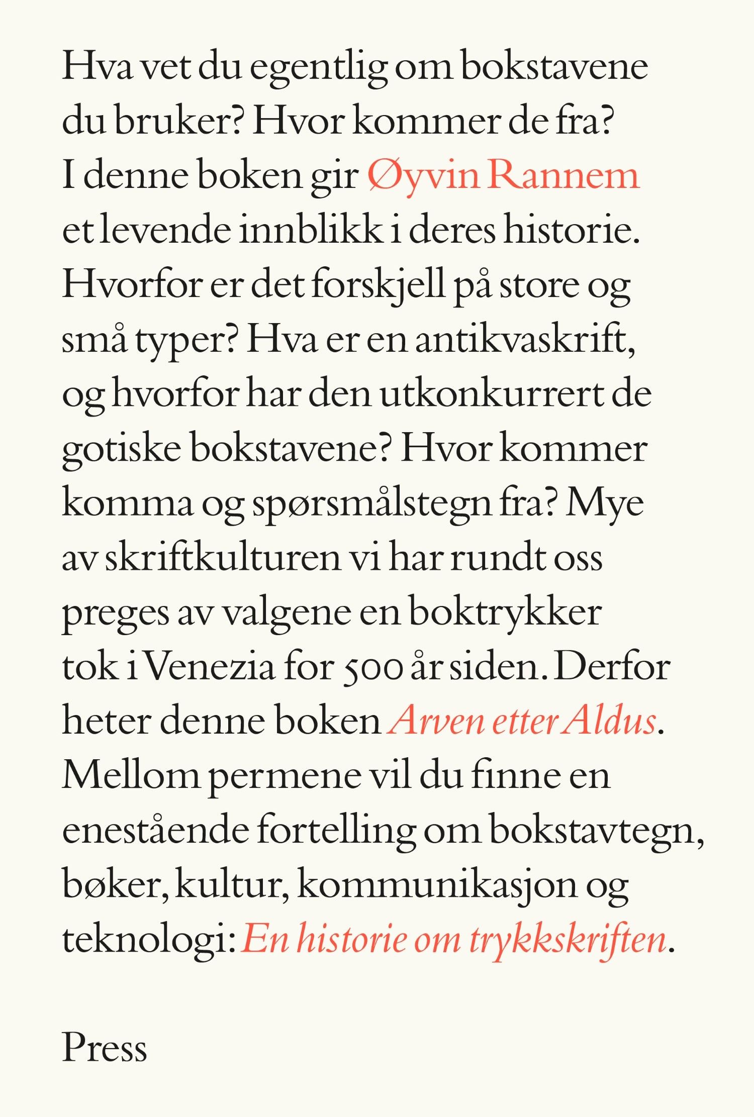 Arven etter Aldus - en historie om trykkskriften