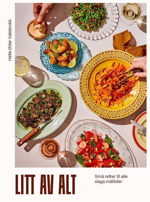 Litt av alt - små retter til alle slags måltider