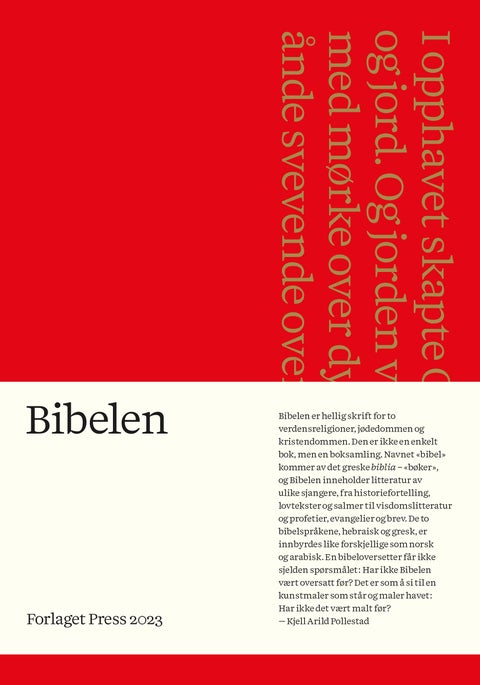 Bibelen - Den hellige skrift : Det gamle og Det nye testamentet