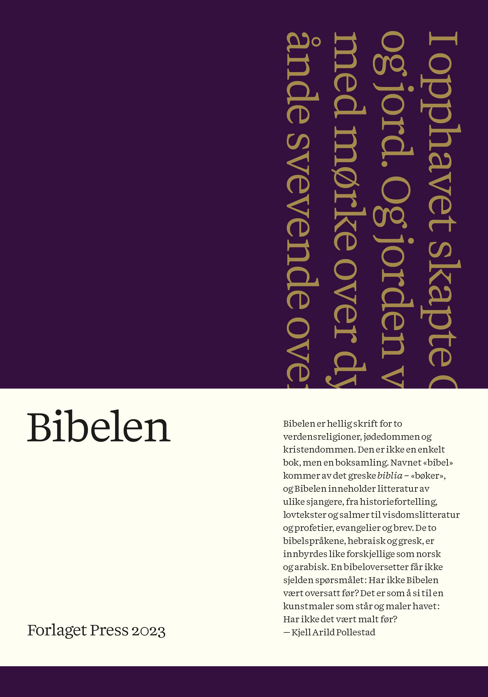 Bibelen - Den hellige skrift : Det gamle og Det nye testamentet
