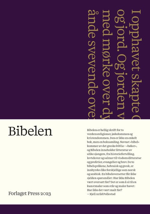 Bibelen - Den hellige skrift : Det gamle og Det nye testamentet