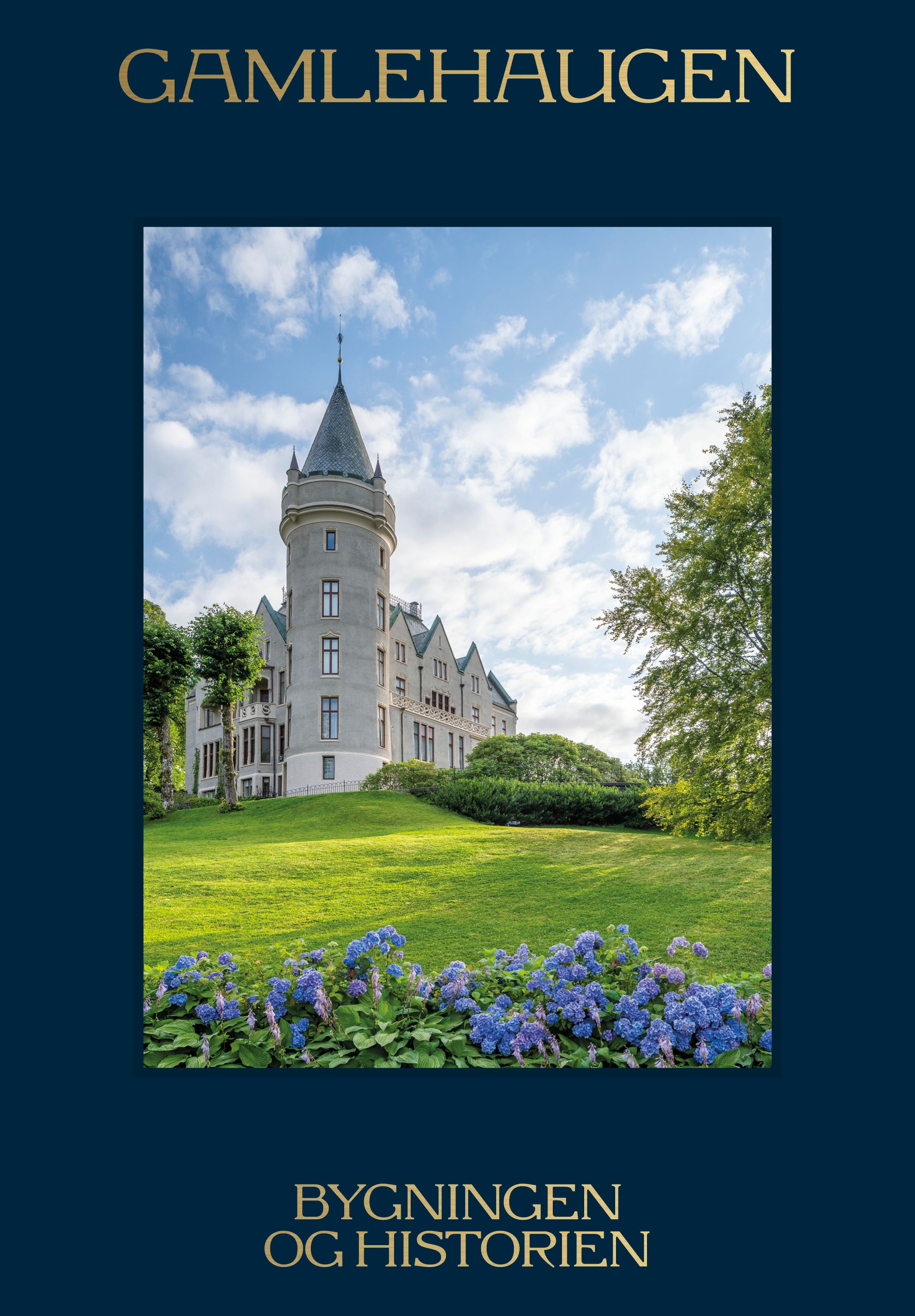 Gamlehaugen - bygningen og historien