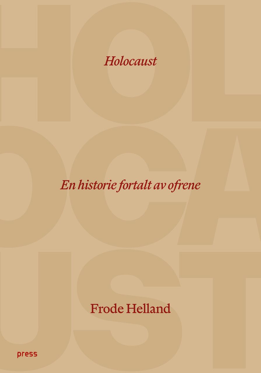 Holocaust - en historie fortalt av ofrene