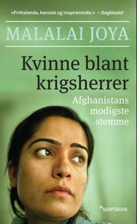 Kvinne blant krigsherrer - Afghanistans modigste stemme