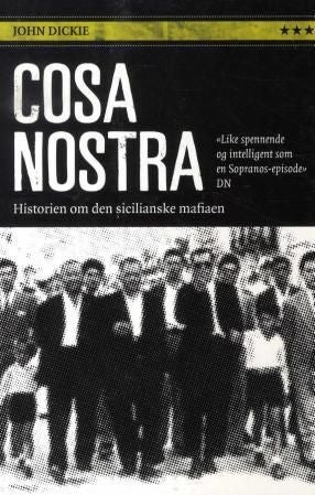 Cosa Nostra - historien om den sicilianske mafiaen