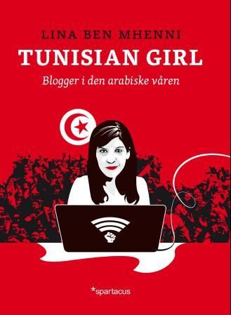 Tunisian girl - blogger i den arabiske våren