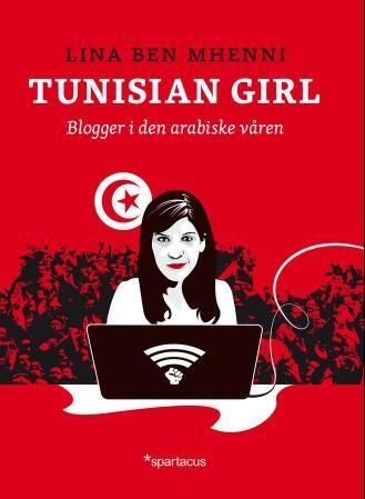 Tunisian girl - blogger i den arabiske våren