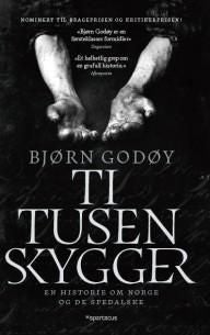 Ti tusen skygger - en historie om Norge og de spedalske