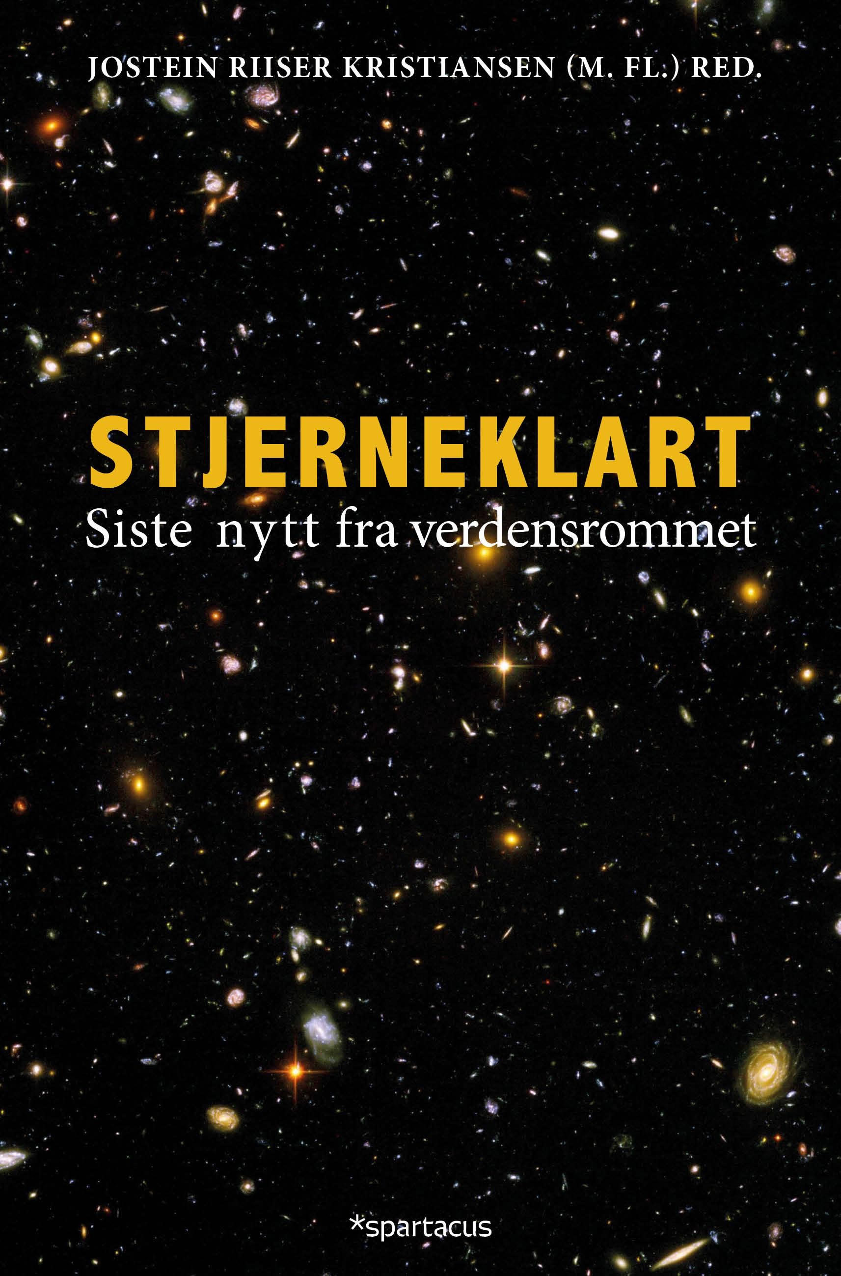 Stjerneklart - siste nytt fra verdensrommet