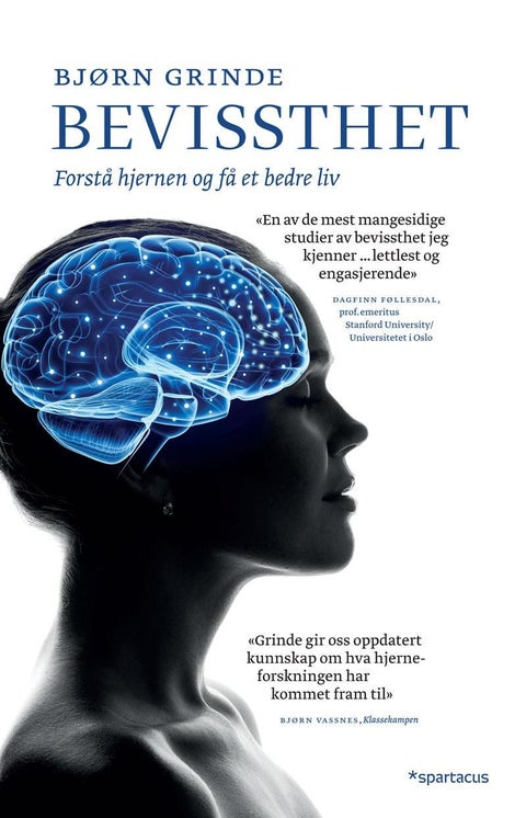 Bevissthet - forstå hjernen og få et bedre liv
