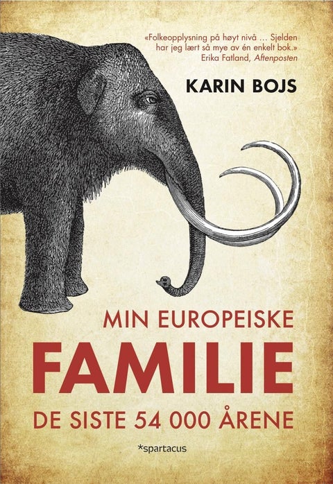 Min europeiske familie - de siste 54 000 årene