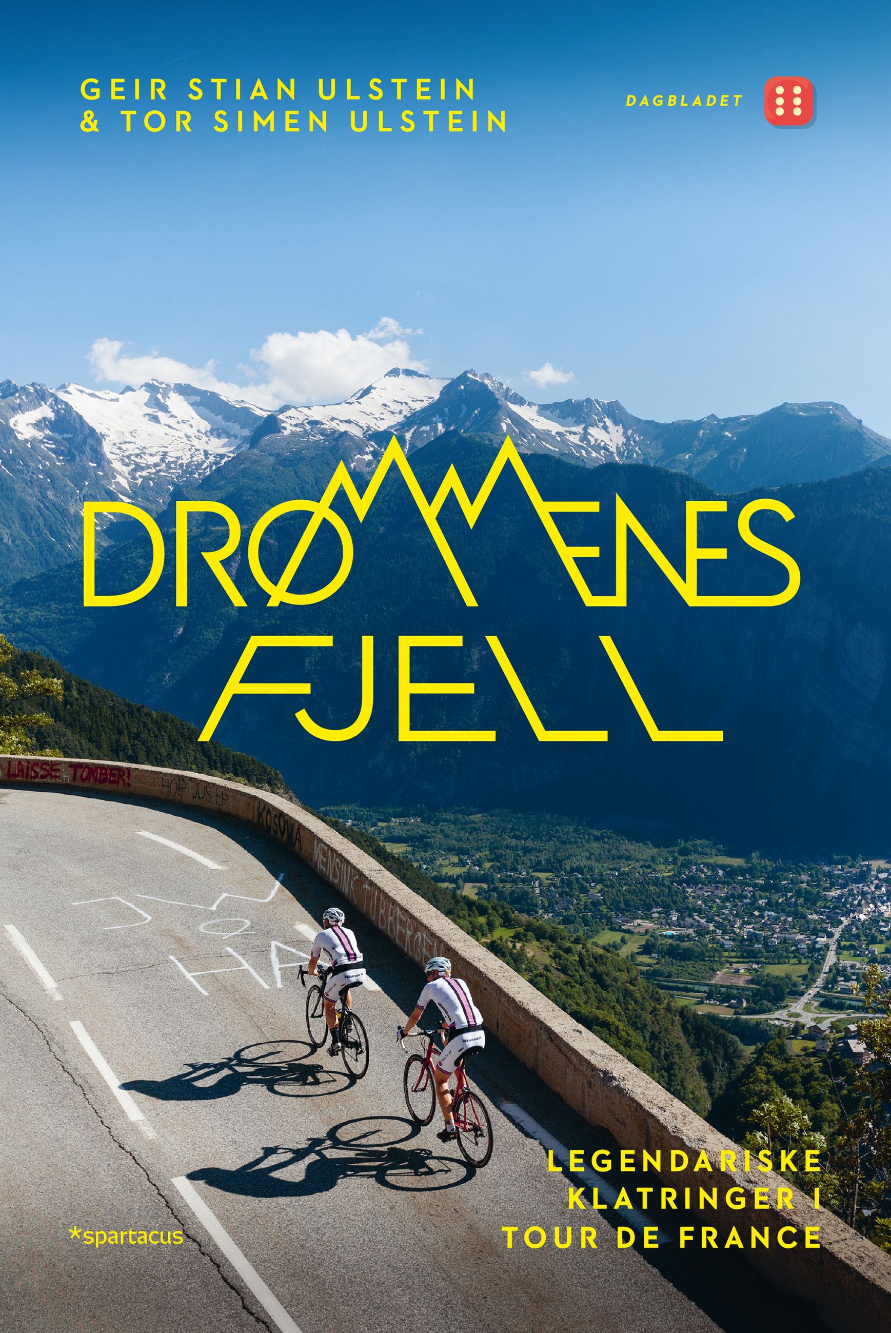 Drømmenes fjell - legendariske klatringer i Tour de France